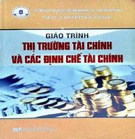 Giáo Trình Thị Trường Và Các Định Chế Tài Chính Pdf