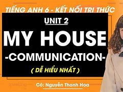 Soạn Tiếng Anh 6 Tập 2 Unit 7 Communication